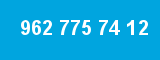 962 775 74 12